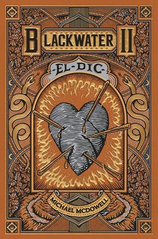 BLACKWATER II. El dic | 9788419654922 | McDowell, Michael