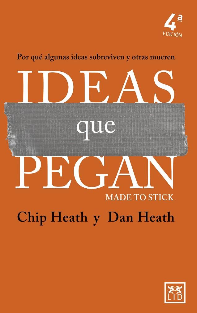 Ideas que pegan | 9788418648663 | Chip Heath / Dan Heath