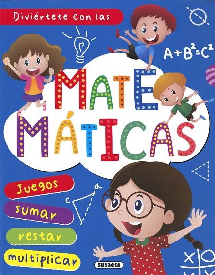 Diviértete con las matemáticas | 9788467784534 | Ediciones, Susaeta