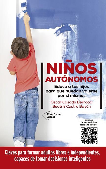 Niños autónomos | 9788418927423 | Casado, Óscar / Castro Bayón, Beatriz