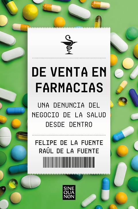 De venta en farmacias | 9788466674881 | De la Fuente, Felipe / De la Fuente, Raúl