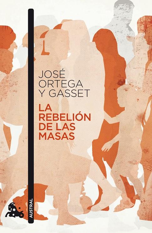 La rebelión de las masas | 9788467033533 | Ortega y Gasset, José