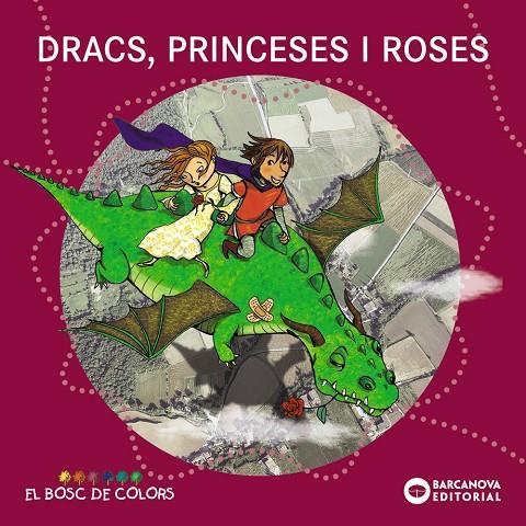 Dracs, princeses i roses | 9788448929015 | Baldó, Estel / Gil, Rosa / Soliva, Maria