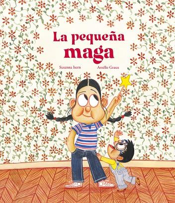 La pequeña maga | 9788419253675 | Susanna Isern