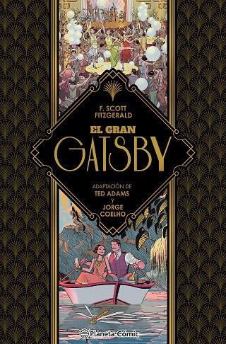 El gran Gatsby (novela gráfica) | 9788411407403 | Adams, Ted / Fitzgerald, Francis Scott / Coelho, Jorge