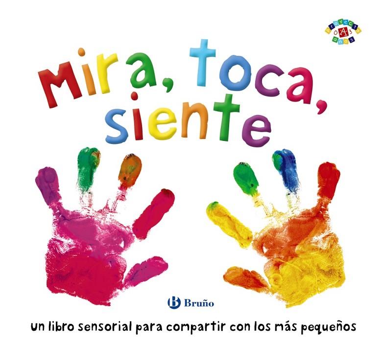 Mira, toca, siente | 9788469626818 | Boultwood, Ellie / Cockayne, Hannah / Hamley, Kylie