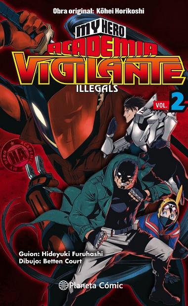 My Hero Academia Vigilante Illegals nº 02/15 | 9788413411040 | Horikoshi, Kohei