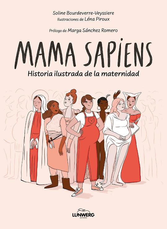 Mama Sapiens | 9788410378346 | Bourdeverre-Veyssière, Soline / Piroux, Léna