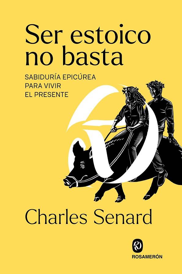 Ser estoico no basta | 9788412661606 | Senard, Charles