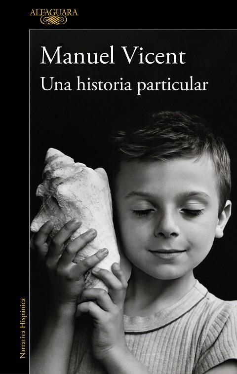 Una historia particular | 9788420477268 | Vicent, Manuel