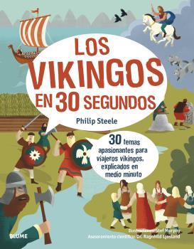 30 segundos. Los vikingos | 9788418459580 | Steele, Philip