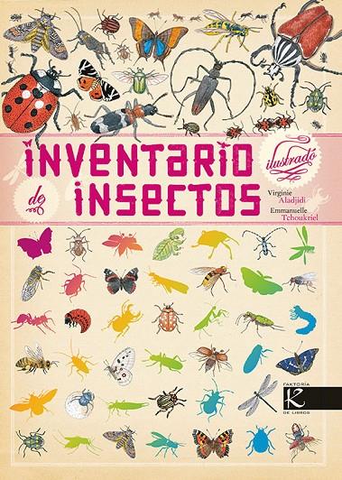 Inventario ilustrado de insectos | 9788415250906 | Aladjidi, Virginie