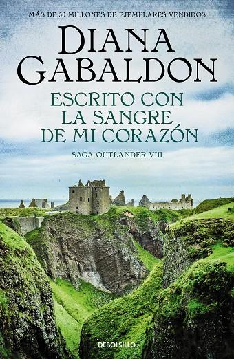 Escrito con la sangre de mi corazón (Saga Outlander 8) | 9788466377799 | Gabaldon, Diana