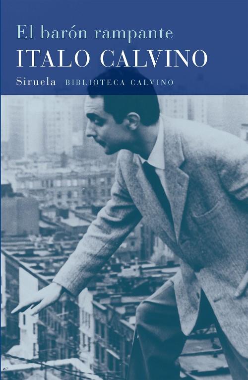 El barón rampante | 9788478444212 | Calvino, Italo