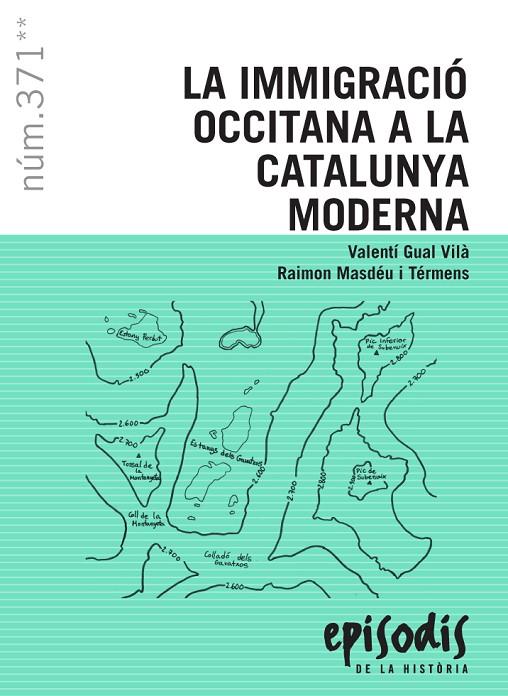 La immigració occitana a la Catalunya moderna | 9788423208715 | Gual Vilà, Valentí / Masdéu i Térmens, Raimon