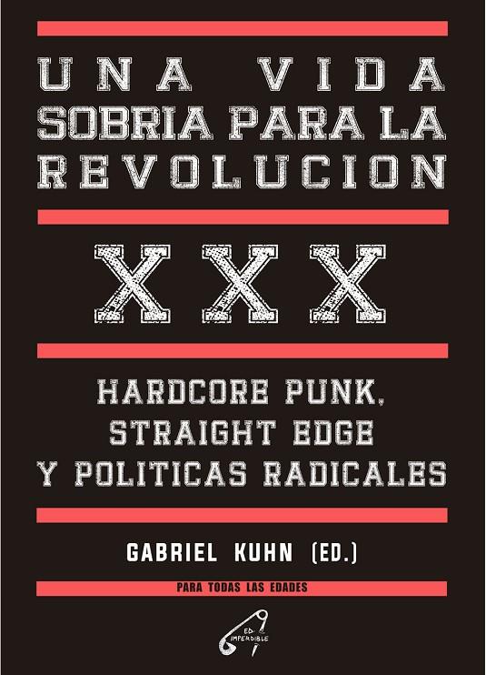 UNA VIDA SOBRIA PARA LA REVOLUCIÓN | 9788412776836 | KUHN, GABRIEL