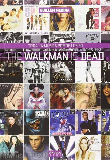 The walkman is dead. Toda la música pop de los 90. | 9788416217281 | Medina, Guillem