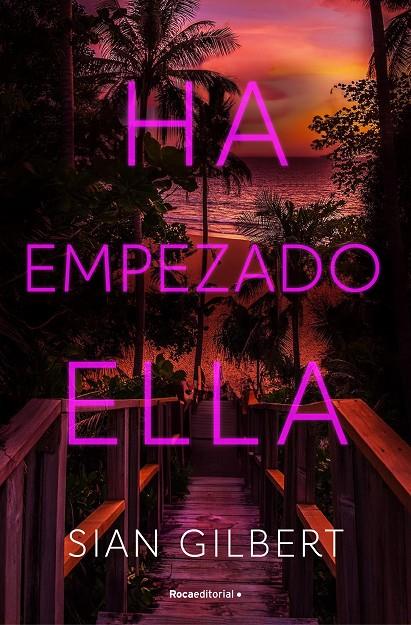 Ha empezado ella | 9788419965608 | Gilbert, Sian