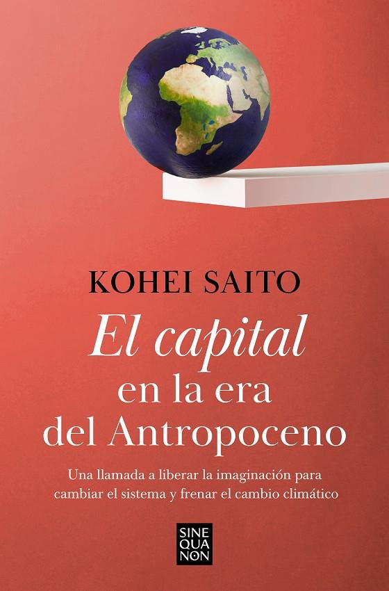 El capital en la era del Antropoceno | 9788466671668 | Saito, Kohei