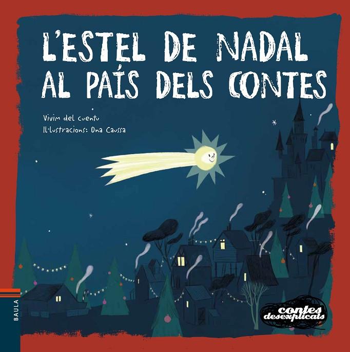 L'estel de Nadal al país dels contes | 9788447942664 | Vivim del Cuentu