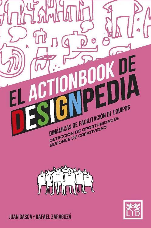 El actionbook de Designpedia | 9788418648694 | Juan Gasca / Rafael Zaragozá