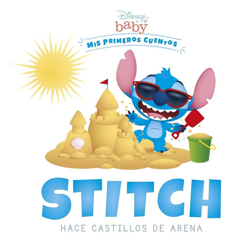 Disney Baby. Stitch hace castillos de arena | 9788418939259 | Disney