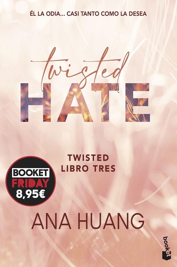 Twisted 3. Twisted hate | 9788408294627 | Huang, Ana