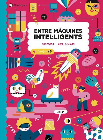 Entre màquines intel·ligents | 9788418304248 | CosiCosa