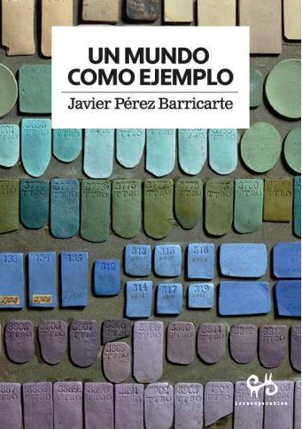 UN MUNDO COMO EJEMPLO | 9788485209736 | Javier Pérez Barricarte