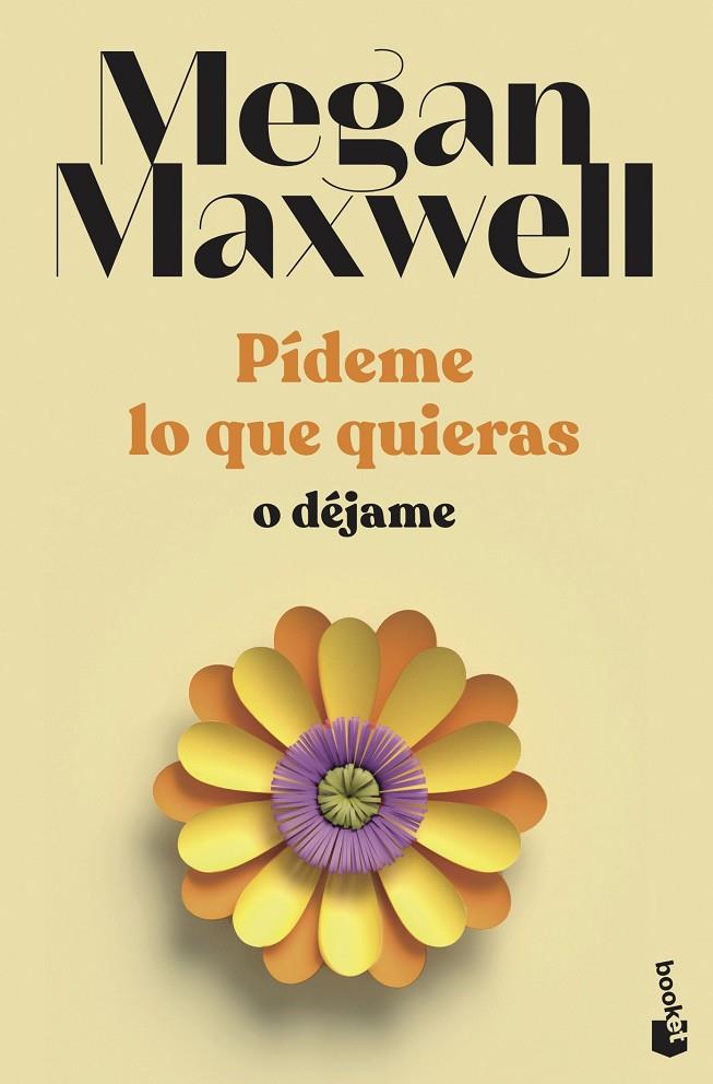 Pídeme lo que quieras o déjame | 9788408239246 | Maxwell, Megan