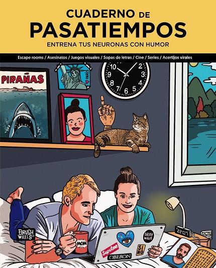 Cuaderno de pasatiempos. Entrena tus neuronas con humor | 9788441545588 | Willis, Brush