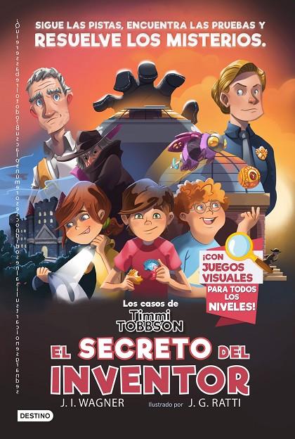 Los casos de Timmi Tobbson 2: El secreto del inventor | 9788408249955 | Wagner, J.I.