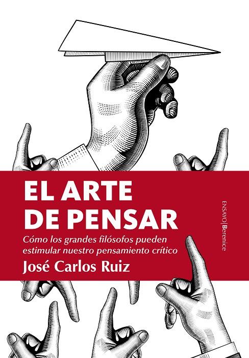 El arte de pensar | 9788417229955 | Ruiz Sánchez, José Carlos