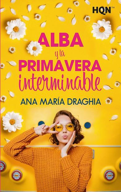 Alba y la primavera interminable | 9788411058773 | María Draghia, Ana