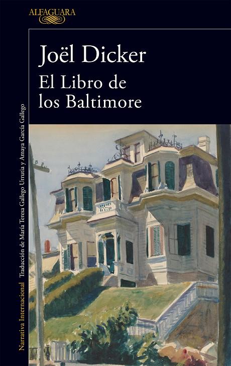 El Libro de los Baltimore | 9788420417349 | Dicker, Joël