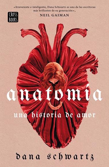 Anatomía: Una historia de amor | 9788408269830 | Schwartz, Dana