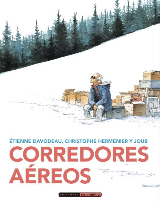 Corredores aéreos | 9788417442699 | Davodeau / Hermenier / Joub