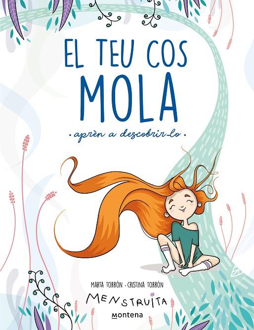 El teu cos mola (aprèn a descobrir-lo) (Menstruita) | 9788419241672 | Torrón (Menstruita), Cristina / Torrón, Marta