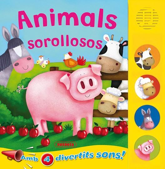 Animals sorollosos | 9788467702736 | Ediciones, Susaeta