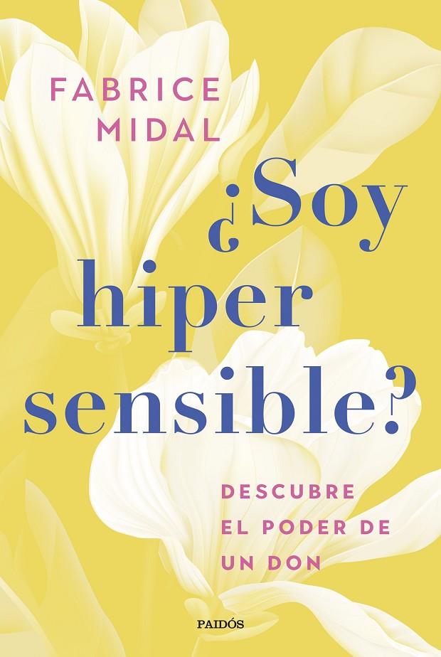 ¿Soy hipersensible? | 9788449341526 | Midal, Fabrice