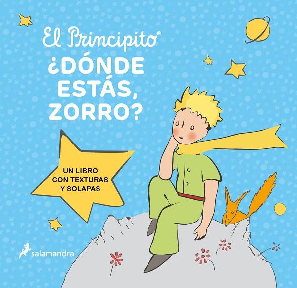 El principito. ¿Dónde estás, Zorro? | 9788418797606 | Saint-Exupéry, Antoine de