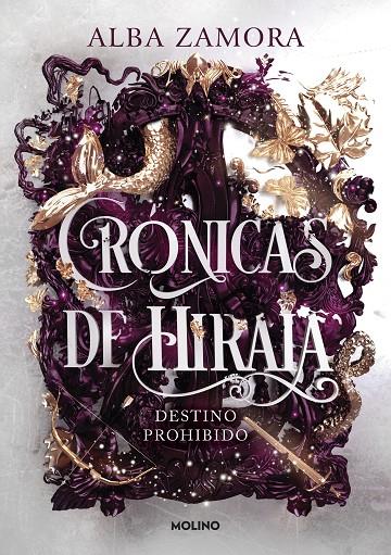 Destino prohibido (Crónicas de Hiraia 1) | 9788427238473 | Zamora, Alba