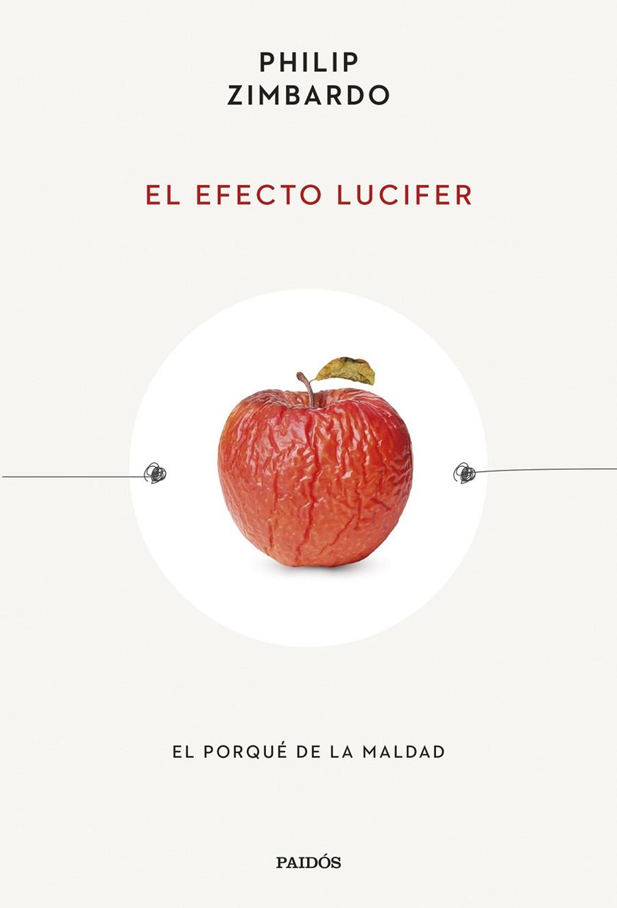 El efecto Lucifer | 9788449342288 | Zimbardo, Philip