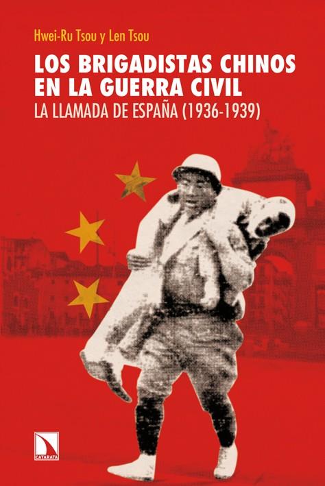 Los brigadistas chinos en la guerra civil | 9788483198162 | Ru Tsou, Hwei / Tsou, Len