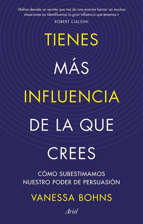 Tienes más influencia de la que crees | 9788434436015 | Bohns, Vanessa