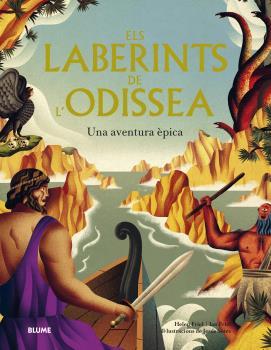 Laberints de l'Odissea | 9788419094964 | Friel, Helen / Friel, Jan / Sotés Vicente, Jesús