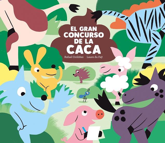 El gran concurso de la caca | 9788419607089 | Ordóñez, Rafael