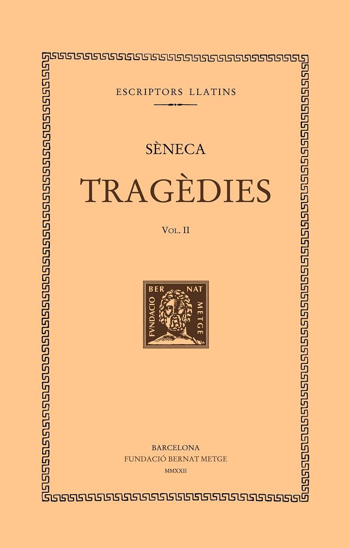 Tragèdies (vol. II). Les troianes. Les fenícies | 9788498593860 | Sèneca