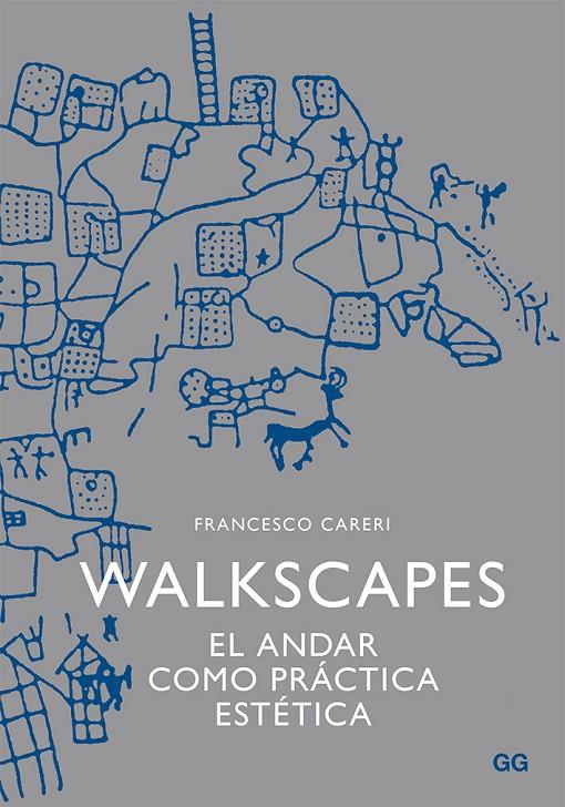 Walkscapes | 9788425225987 | Careri, Francesco