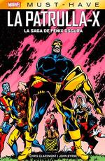 marvel must have la patrulla-x: la saga de fénix oscura | 9788413347035 | CLAREMONT, CHRIS/ BYRNE , JOHN